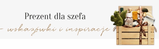 Kosz Prezentowy dla Szefa - Elegancki Prezent na Każdą Okazję